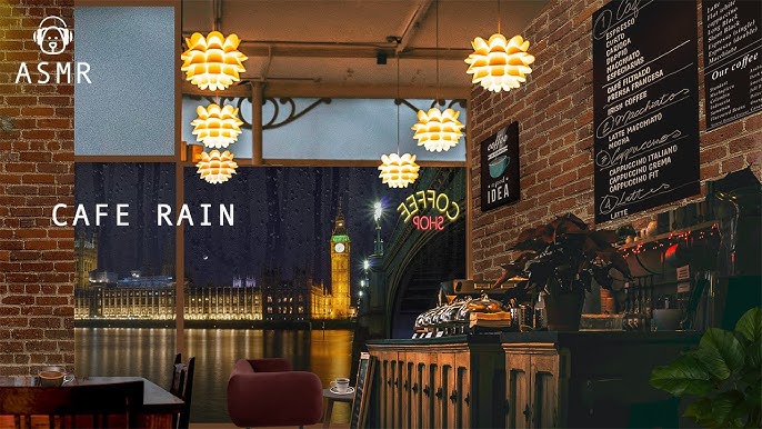 Rainy Cafe London Cozy Café Crawl
